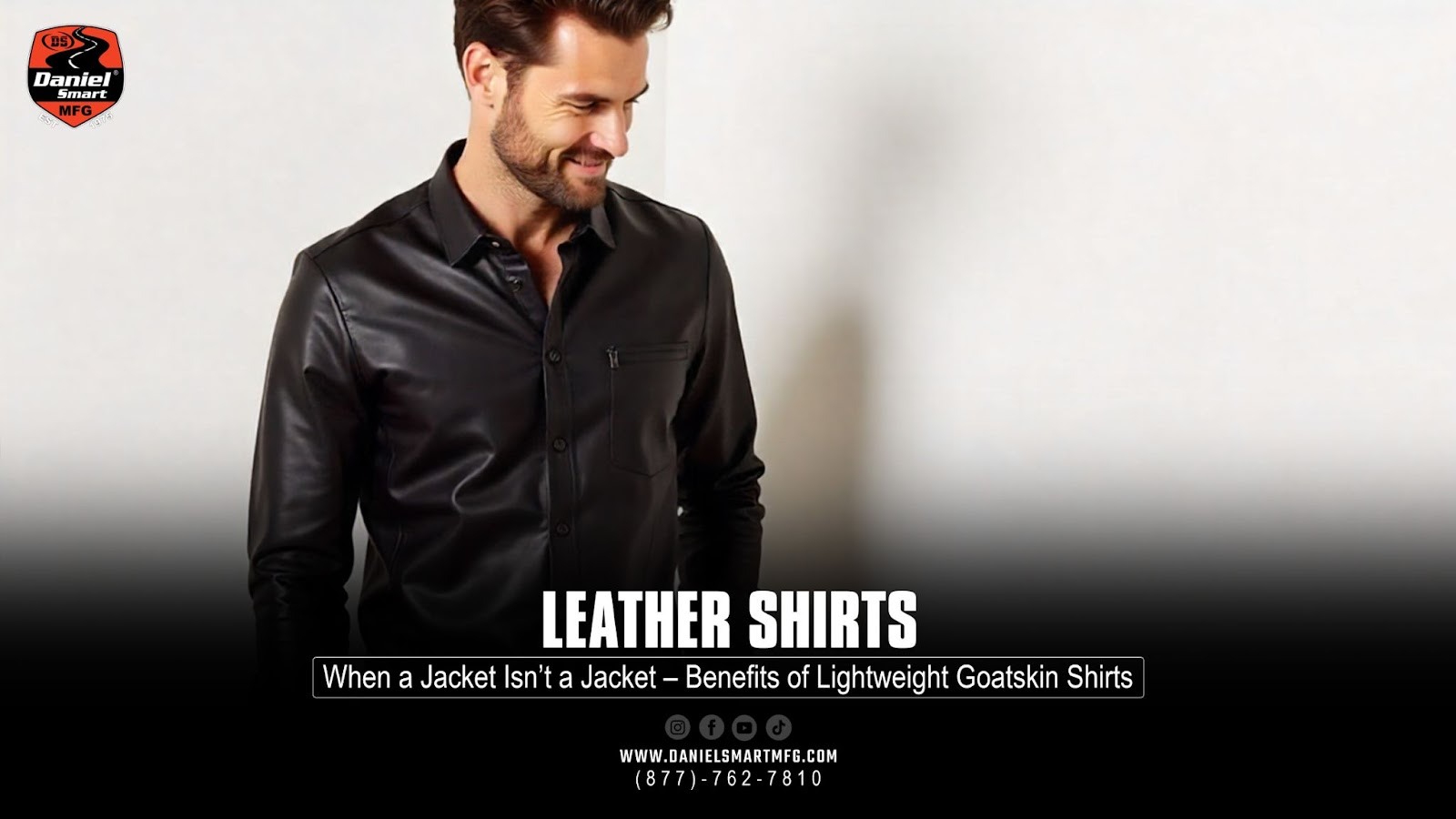 Leather Shirts: When a Jacket Isn’t a Jacket – Benefits of Lightweight Goatskin Shirts