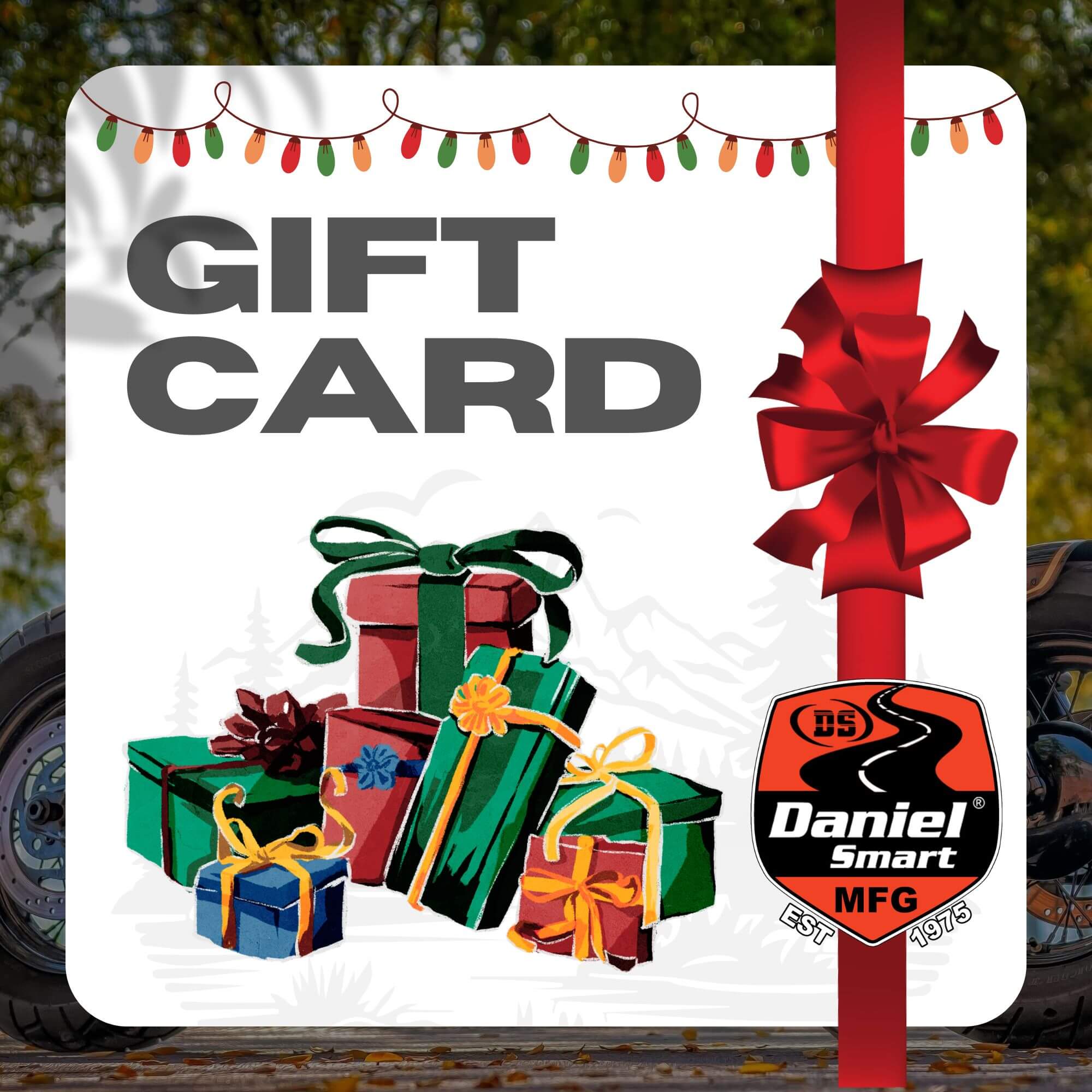 Gift Card-Gift Card-Daniel Smart Mfg - Retail
