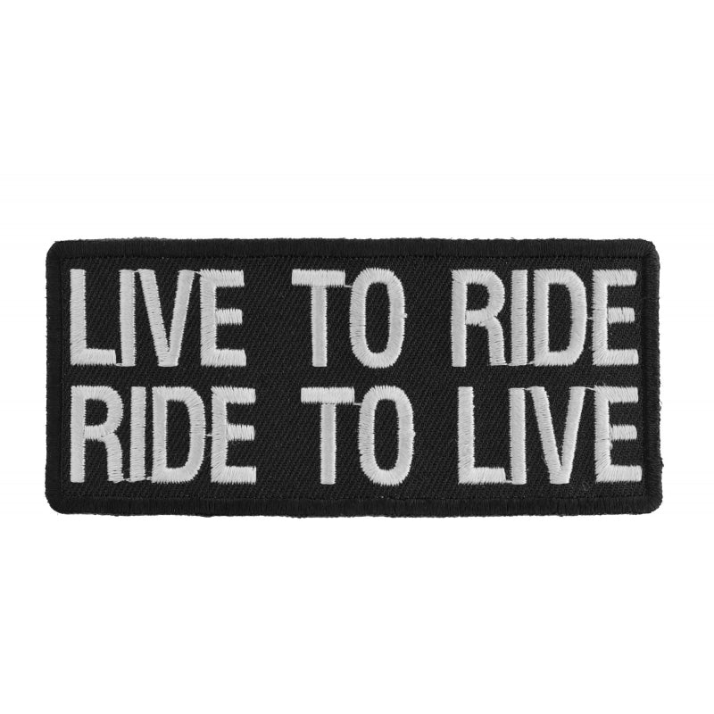 P1059 Live To Ride Ride To Live Biker Saying Patch-Patches-Daniel Smart Mfg - Retail