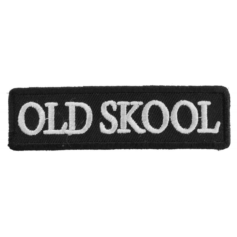 P1411 Old Skool Biker Saying Patch-Patches-Daniel Smart Mfg - Retail