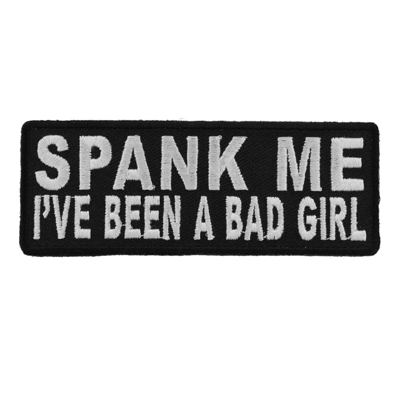 P4730 Spank Me Ive Been A Bad Girl Patch-Patches-Daniel Smart Mfg - Retail