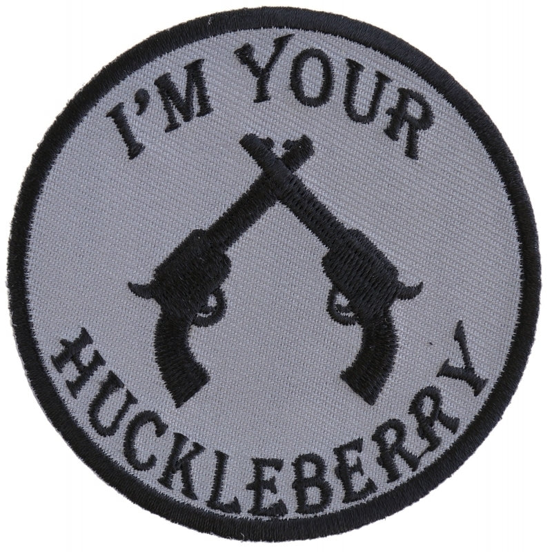 P5011 Im Your Huckleberry Pistols Iron on Novelty Patch-Patches-Daniel Smart Mfg - Retail