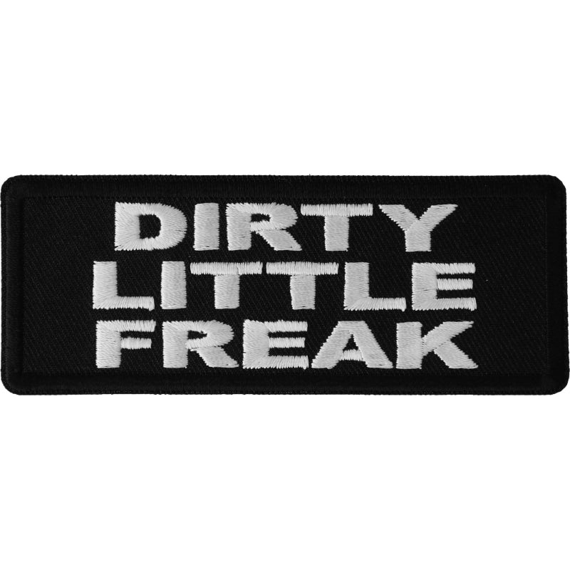 P6593 Dirty Little Freak Naughty Patch-Patches-Daniel Smart Mfg - Retail