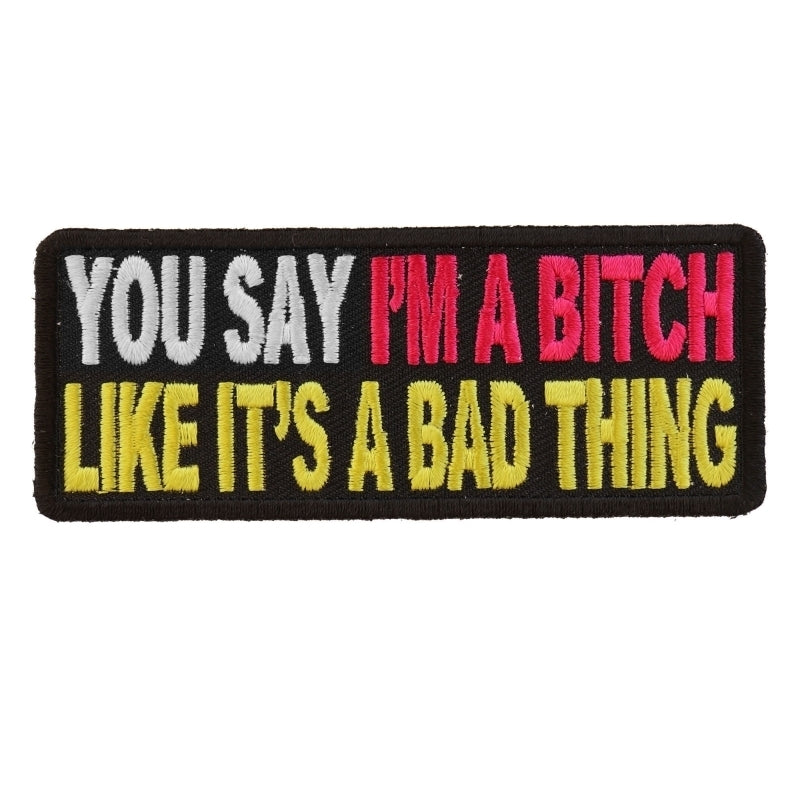 P2981 You Say Im A Bitch Like Its A Bad Thing Patch