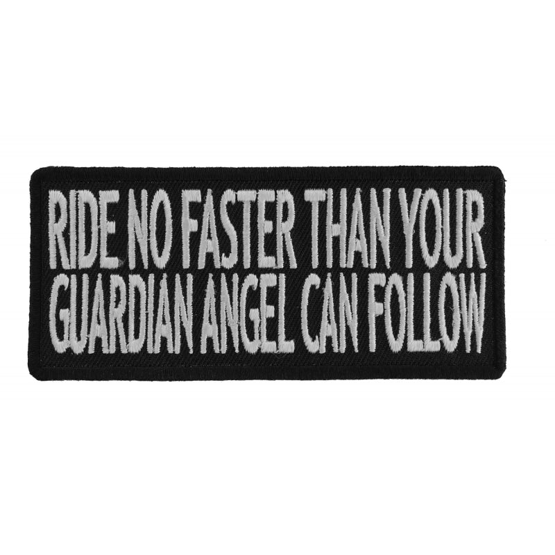 P1078 Ride No Faster Than Your Guardian Angel Can Follow Funny Biker-Patches-Daniel Smart Mfg - Retail