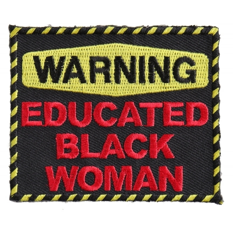 P2948 Warning Educated Black Woman Fun Patch-Daniel Smart Mfg - Retail