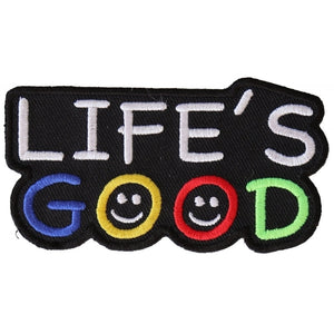 P3279 Lifes Good Iron on Morale Patch-Patches-Daniel Smart Mfg - Retail