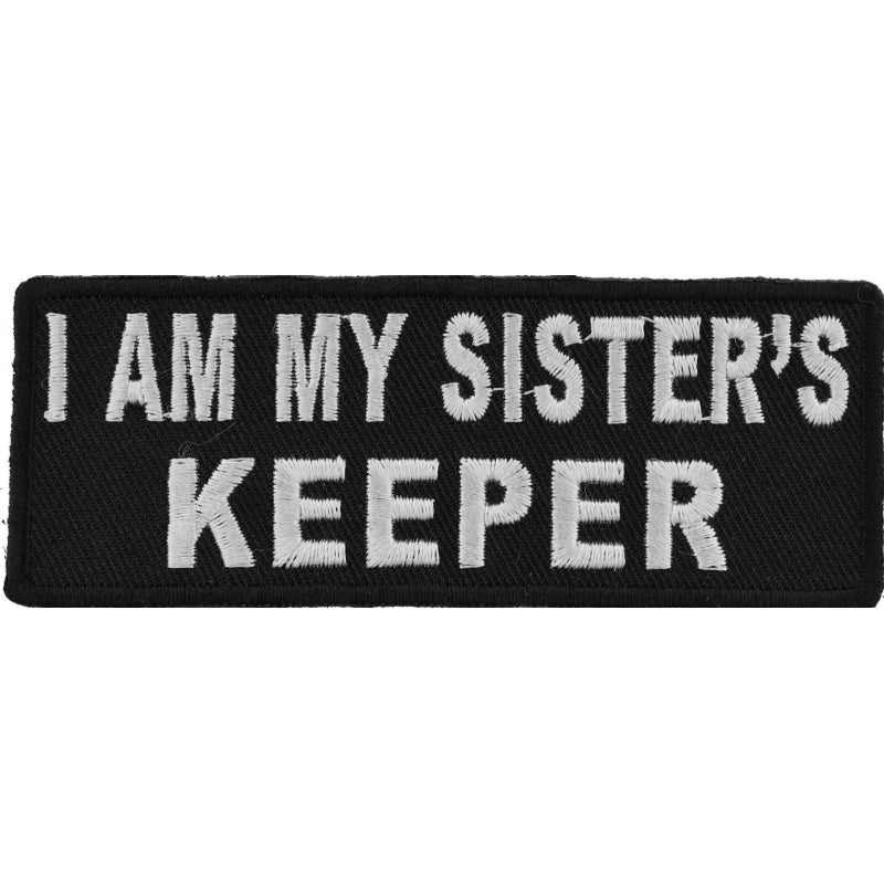 P4762 I Am My Sisters Keeper Patch In Black and White-Daniel Smart Mfg - Retail