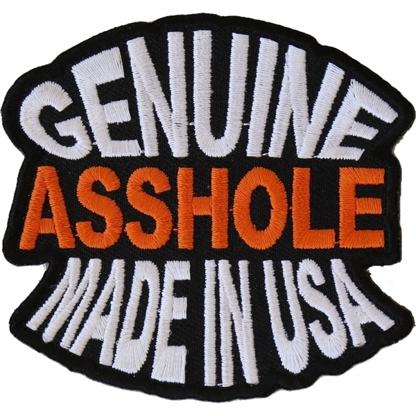 P1387 Genuine Asshole Made In USA Funny Naughty Iron on Patch | Patches